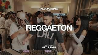 PLAYGRND SERIES | JAY RAMIS | REGGAETON, SALSA, DEMBOW, LATIN MIX