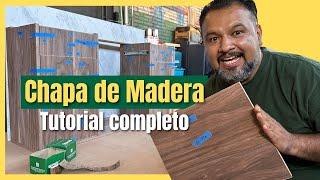 CHAPA DE MADERA ⭐⭐ Tutorial de compra y pegado #carpinteria