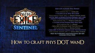 Path of Exile 3.18 - How to craft Phys DOT wand