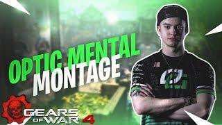 OpTic Mental Montage | Optic Gears | Gears of War 4