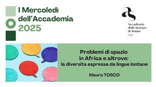 Mauro Tosco, Problemi di spazio in Africa e altrove: la diversità espressa da lingue lontane