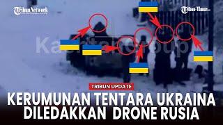 Dua Drone Rusia Tabrak Tentara Ukraina yang Berkerumun di Kursk