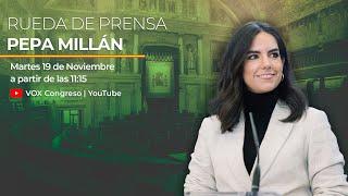  DIRECTO | Rueda de prensa de Pepa Millán