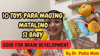 10 TOYS GOOD FOR BRAIN DEVELOPMENT| For Infant 6-12 months| Pamptalinong Laruan! by Dr. Pedia Mom