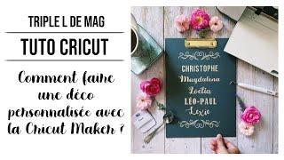 DÉCO MURALE AVEC LA CRICUT MAKER - Tuto - Triple L de Mag