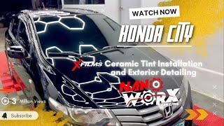 NanoCeramic Tint and Exterior Detailing on Honda City by Nanoworx Car Care Tarlac City