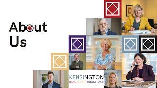 Meet Kensington Real Estate Brokerage: Find Out What We're All About