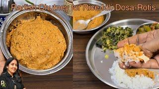 Radish Chutney For Rice-Idli-Dosa-Chapati-Mullangi Thuvaiyal Recipe