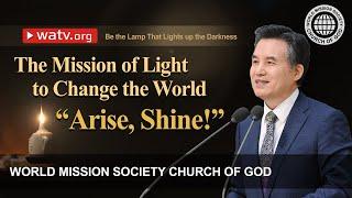 Be the Lamp That Lights up the Darkness | WMSCOG, Church of God