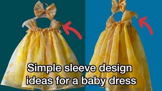 Simple Sleeve Design Ideas for Baby Dresses | Easy & Cute Patterns