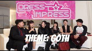 DRESS TO IMPRESS... THEME: GOTH