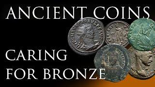 Ancient Coins: Taking care of your Bronze Coins