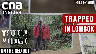 Trapped In Lombok: Earthquake Shakes Up Humanitarian Trip | On The Red Dot | Full Episode