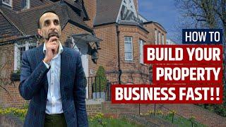 How to build your property business FAST - Shaz Nawaz