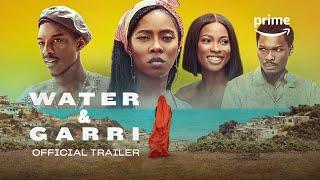 Water and Garri - Official Trailer | Prime Video Naija