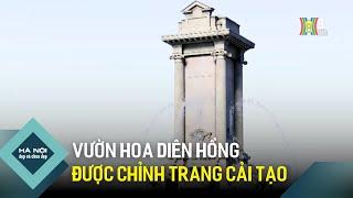 Vườn hoa Diên Hồng được chỉnh trang cải tạo   | Hà Nội đẹp và chưa đẹp