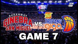 GINEBRA VS TNT GAME 7 FINALS