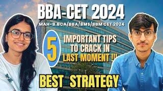 MAHA BBA BCA BMS CET 2024 | Exam Strategy and Tips  BBA CET 2024 Strategy Admit Card | MHT CET 2024