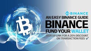 How to Use Binance: Fund Your Binance Wallet, Manage Your Binance Wallet, Cryptocurrency Wallet