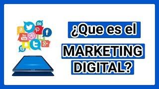 ¿Qué es el MARKETING DIGITAL, TIPOS y COMO FUNCIONA? VENTAJAS y DESVENTAJAS  EJEMPLOS