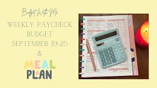 Budget With Me | September 19-25 | Weekly Paycheck Budget | Cash Planning | Budget Meal Plan