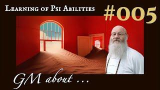 THE LEARNING OF PSI ABILITIES  I  GM Wolf  about ... #5 ©