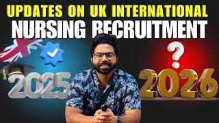 UK International Nursing Recruitment 2025 & 2026 ഇൽ ഉണ്ടാകുമോ| OET/IELTS Expiry| Visiting Visa OSCE