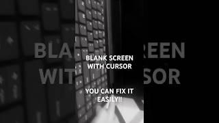 Gives you Blank screen with cursor? Here solution! #win #windows #windows7 #windows11