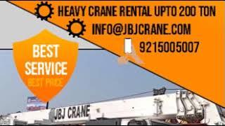 jbj crane rental agency in haryana upto 200 ton crane on hire