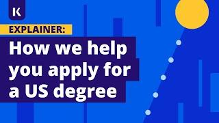 How We Help You Apply for a US Degree // Kaplan Pathways