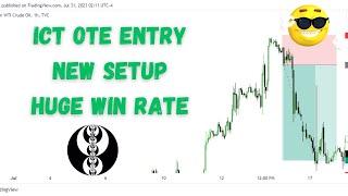 ICT OTE Optimal Trade Entry Strategy | ICT OTE  new setup | ICT Forex