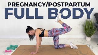 Pregnancy/Postpartum Workout | FULL BODY 30 Minute Workout 