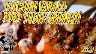 TAICHAN VIRAL!! 3000 TUSUK SEHARI!! SATE OBAT LAPAR CAK TOHA!!