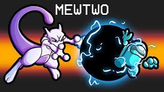 MEWTWO Pokemon Mod in Among Us