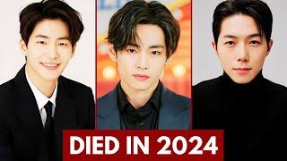 TOP KOREAN ACTOR WHO DIED IN 2024 | KOREAN ACTORS DEATH 2024 | KOREAN ACTORS PASSED AWAY