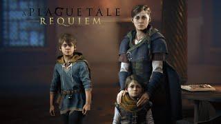 A Plague Tale: Requiem | Глава 12 «Жизнь, которую мы заслужили» | 