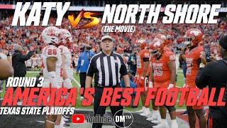 AMERICA'S BEST HS FOOTBALL  | Katy  vs North Shore  | Texas Most Prolific Football