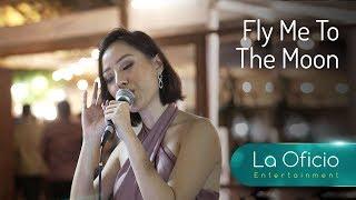 Fly Me To The Moon - Frank Sinatra - Cover by La Oficio Entertainment, Jakarta