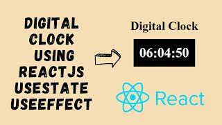 Digital Clock Using ReactJS| useEffect useState 2023 #2023 #reactjs #reactjstutorial #reactjscourse