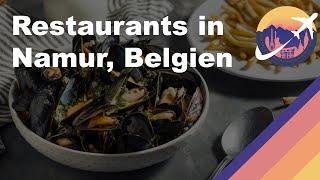 Restaurants in Namur, Belgien