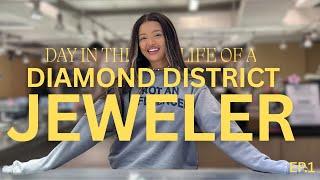 DAY IN THE LIFE OF A JEWELER IN THE NYC DIAMOND DISTRICT - EP. 1