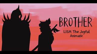 Brother | LISA: The Joyful | Animatic | SPOILERS