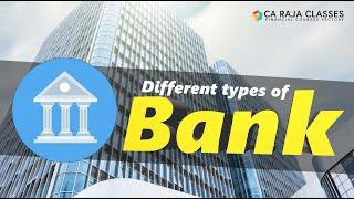 Different types of Bank | Bank Audit A Complete Study | EDUC | www.carajaclasses.com