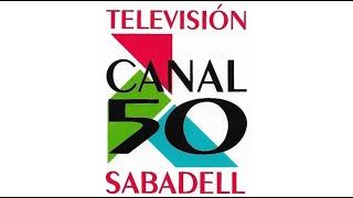 Recordando..."Canal 50 Sabadell"