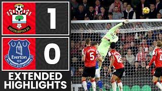 EXTENDED HIGHLIGHTS: Southampton 1-0 Everton | Premier League