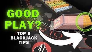 Top 8 Blackjack tips to Make You MORE Money!