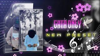 GATA ONLY️️ || NEW TRENDING SONG XML FILE || NEW ALIGHT MOTION PRESET BY @Alvi_sir