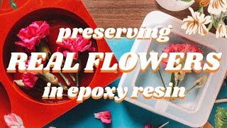 Preserving Real Flowers In Epoxy Resin! 