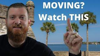 Everything You Need To Know about Moving to St Augustine Florida - [Out of State & Local]