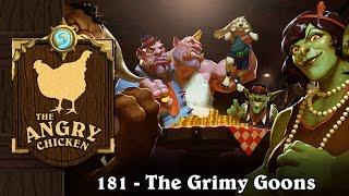 #181 - The Angry Chicken: “The Grimy Goons”